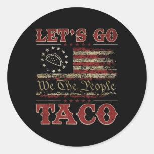 Retro Let's Go Taco Shirt Funny Let's Go Taco For Ronde Sticker