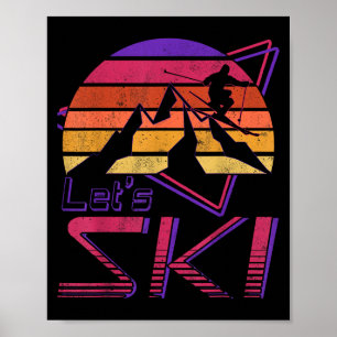 Retro Lets Ski jaren 80 90 Sneeuwskiën Poster
