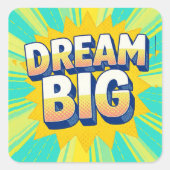 Retro lettering dream big text vierkante sticker (Voorkant)