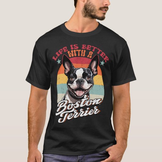 Retro Leven Is Beter Met Boston Terrier Moeder Hon T-shirt (Voorkant)