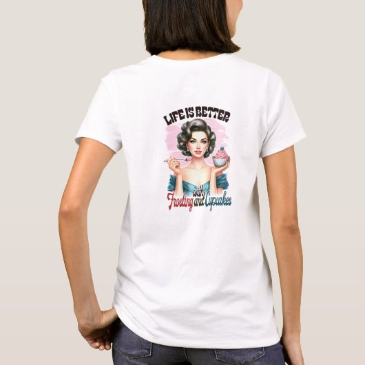 Retro Life is beter met glazuur en cupcakes T-shirt (Achterkant)