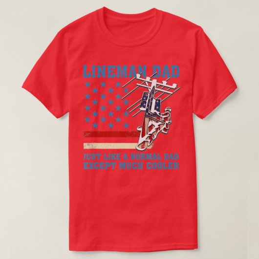 Retro Lineman pa net als een normale pa Electrici T-shirt (Design voorkant)