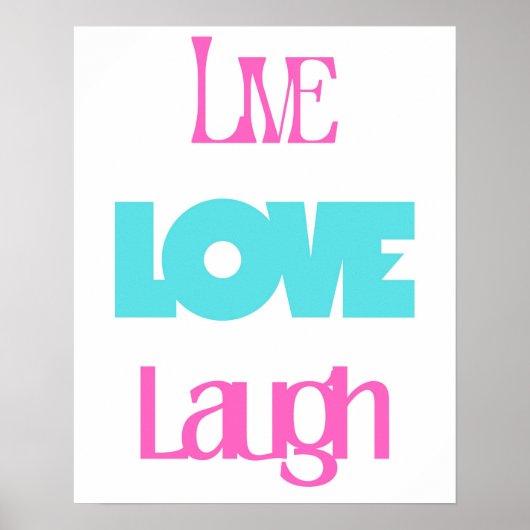 Retro Live Lach Liefde Roze Turquoise Typografie Poster (Voorkant)