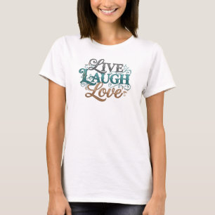 Retro LIVE LAUGH LOVE 2D Art Design T-shirt