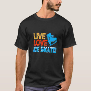 Retro  Live Love Ice Schaats Skating Cadeau T-shirt