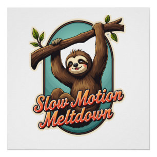 Retro luiaard grappige shirt langzame meltdown ont perfect poster
