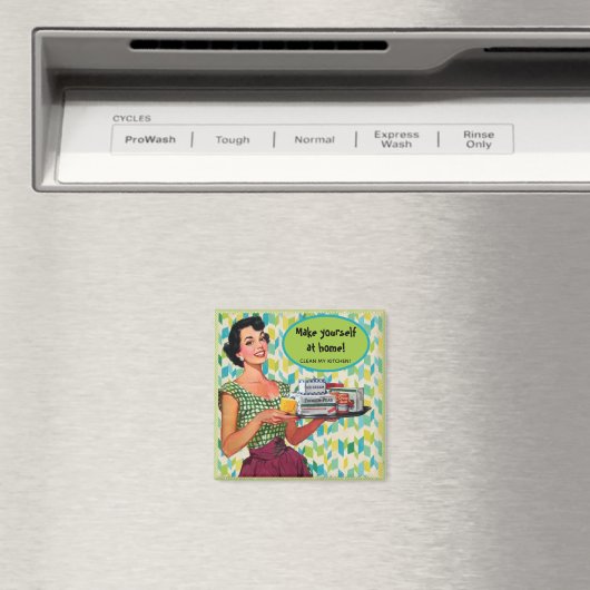 Retro Maak jezelf thuis schoon mijn keuken Magneet (Insitu (Vaatwasser))