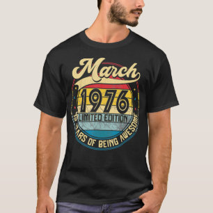 retro maart 1976 45th Birthday Gift 45 Yea T-shirt