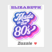 Retro Made in de 80s 1980s de Naam van het Citaat  Sticker (Vel)