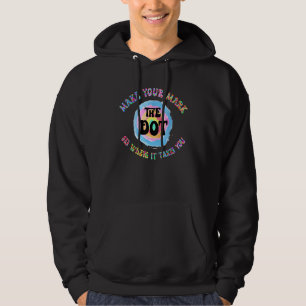Retro Make Your Mark Dot Day Zie Waar Het Je Breng Hoodie