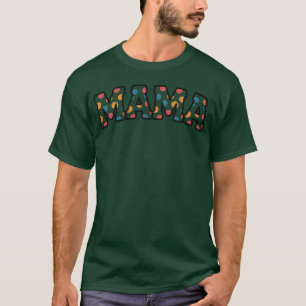 Retro MAMA Kleurrijk 70s Stippen Design grappig T-shirt