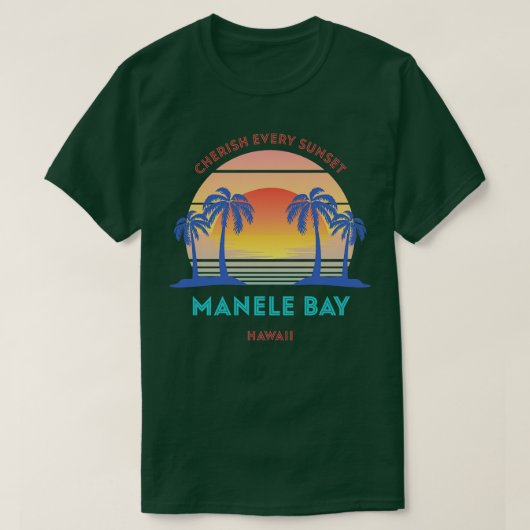 Retro Manele Bay Beach Koester elke zonsondergang T-shirt (Design voorkant)