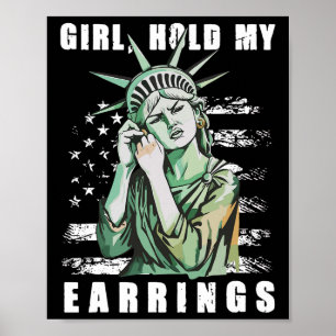 Retro Meisje Hou Mijn Oorbellen Anti-trump Politie Poster