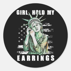Retro Meisje Hou Mijn Oorbellen Vasta Anti-trump P Ronde Sticker