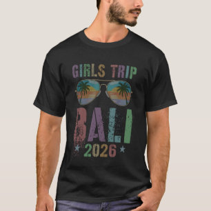 Retro Meisjesreis Bali 2026 Vakantie Vakantie Reiz T-shirt