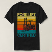 Retro Menselijke Vorkheftruck Verklaarde Exploitan T-shirt (Design voorkant)