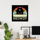 Retro Meowdy Cat Meme Funny Cowboy Cat Pet Gifts Poster (Thuiskantoor)