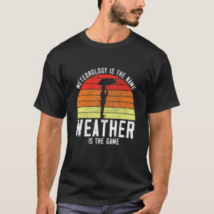 Retro Meteorology Name Weather Game Meteor T-shirt