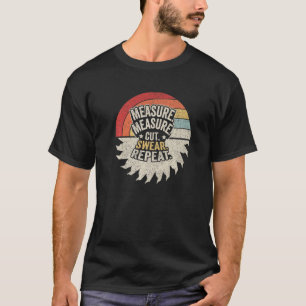 Retro-meting Swear Handyman Woodworke T-shirt