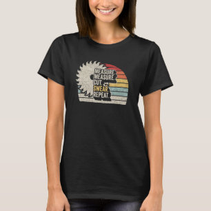Retro-meting Swear Handyman Woodworke T-shirt