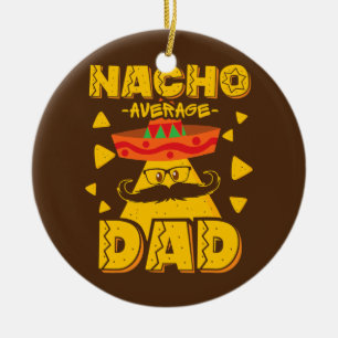 Retro Mexicaanse vader voor Nacho Lovers vaderdag Keramisch Ornament