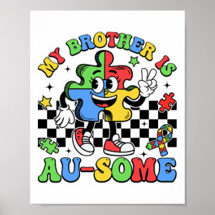 Retro Mijn broer is Geweldige Autisme Bewustzijnsz Poster
