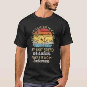 Retro Mijn dochter is of mijn beste vriend T-shirt