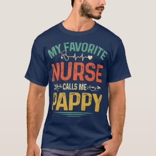 Retro Mijn favoriete verpleegster noemt me Pappie T-shirt