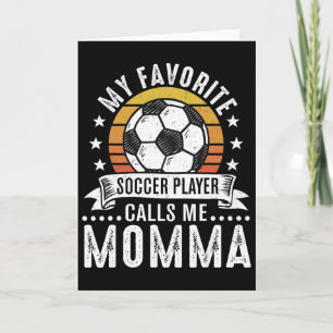 Retro Mijn favoriete voetballer noemt me mama Kaart
