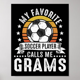 Retro Mijn favoriete voetballer noemt me oma  Poster