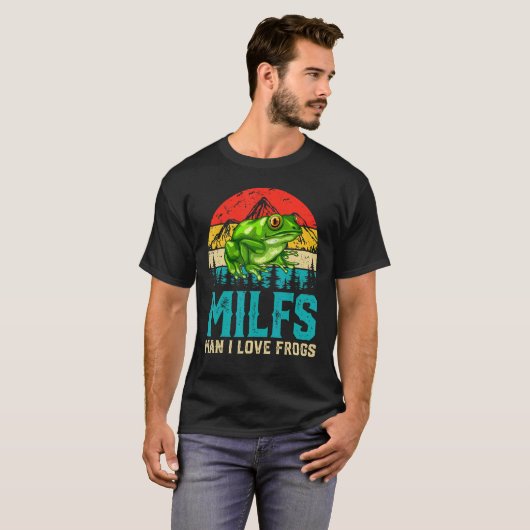 Retro  Milfs Man I Love Frogs Gezegde Kikker T-shirt (Voorkant volledig)