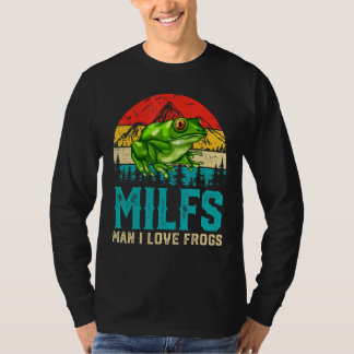 Retro  Milfs Man I Love Frogs Gezegde Kikker T-shirt