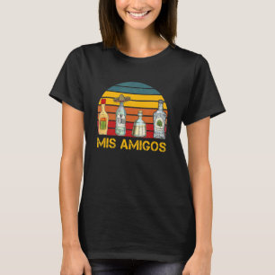Retro Mis Amigos Tequila Sarcastic Women Mannen Te T-shirt