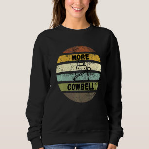Retro more Cowbell Musical Instrument Trui
