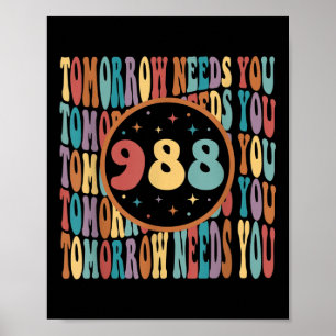 Retro Morgen heeft je zonneschijn 988 Zelfmoord Pr Poster