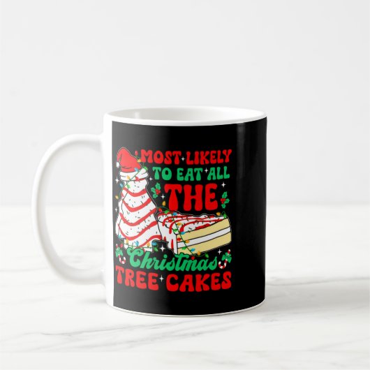 Retro Most Likely To Eat All The Christmas Tree Ca Koffiemok (Links)