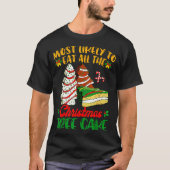 Retro Most Likely To Eat All The Christmas Tree Ca T-shirt (Voorkant)