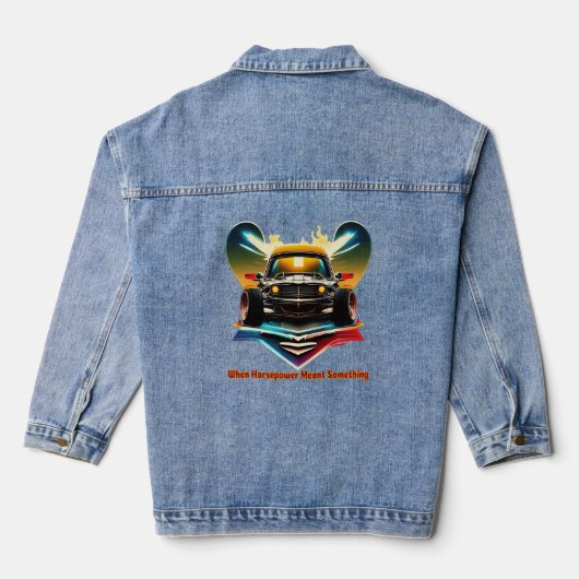 Retro Muscle Car – When Horsepower Meant Something Denim Jacket (Achterkant)