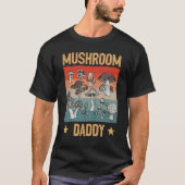 Retro Mushroom Dad Mycology Fungi Foraging Lover T-shirt (Voorkant)