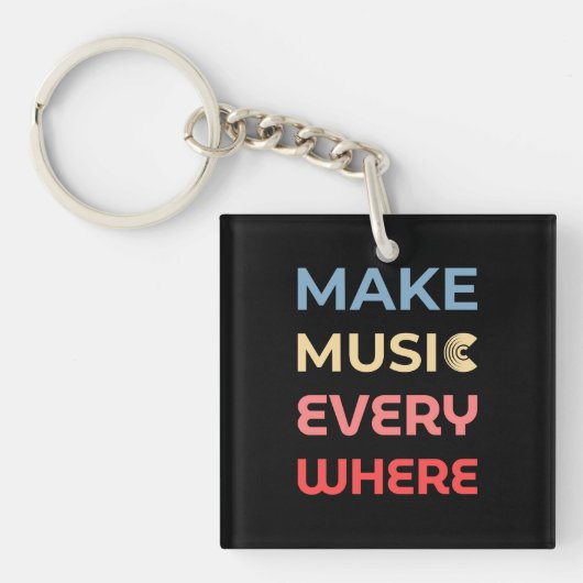 Retro Music Lover Gift – Maak overal muziek Sleutelhanger (Voorkant)