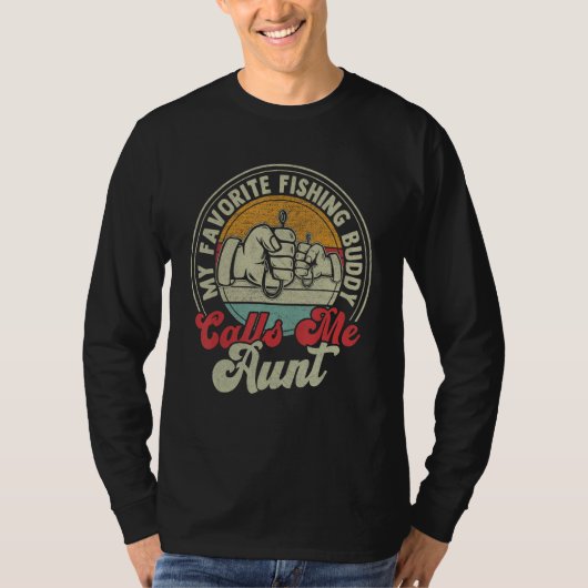 Retro My Favorite Fishing Buddy Call Me Aunt Fishi T-shirt (Voorkant)