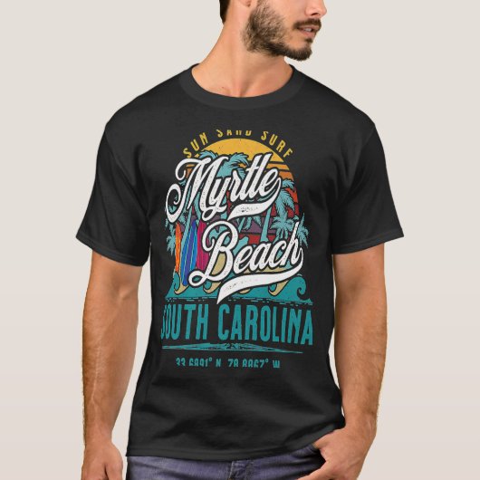 Retro Myrtle Beach South Carolina Sun Sand Surf be T-shirt (Voorkant)