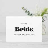 retro naar mijn bruid op onze trouwdag kaart (Staand voorkant)