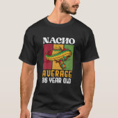 Retro Nacho Gemiddelde 36 jaar oud 36 jaar oud T-shirt (Voorkant)