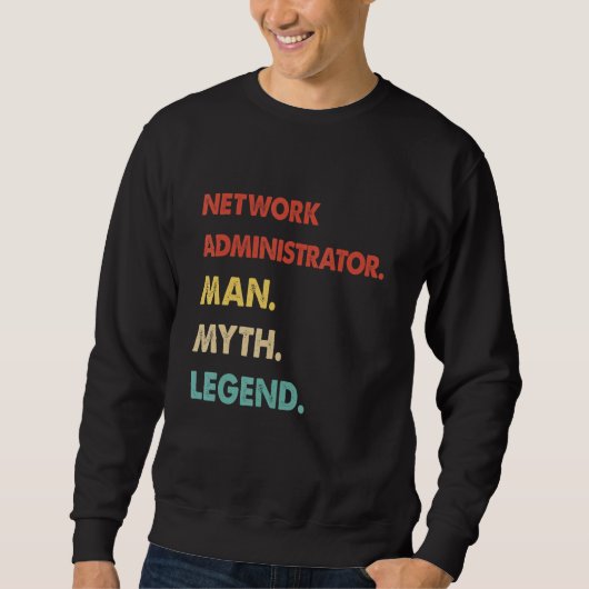 Retro Network Administrator Man Myth Legend Trui (Voorkant)