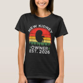 Retro New Kidney Owner Est. 2026 Kidney Transplant T-shirt (Voorkant)
