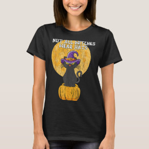 Retro Niet Alle Heksen Dragen Haten Zwarte Kat Moe T-shirt