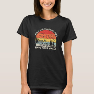 Retro niet alle klaslokalen hebben vier muren Home T-shirt