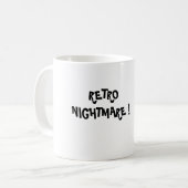 RETRO NIGHTMARE! KoffieMok (Voorkant links)