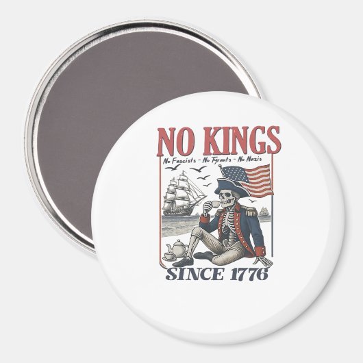 Retro No Kings Since 1776 Rejecting Kings Classic  Magneet (Voorkant / Achterkant)